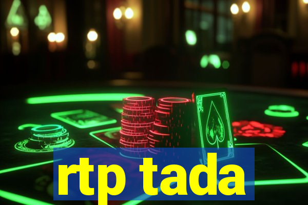 rtp tada